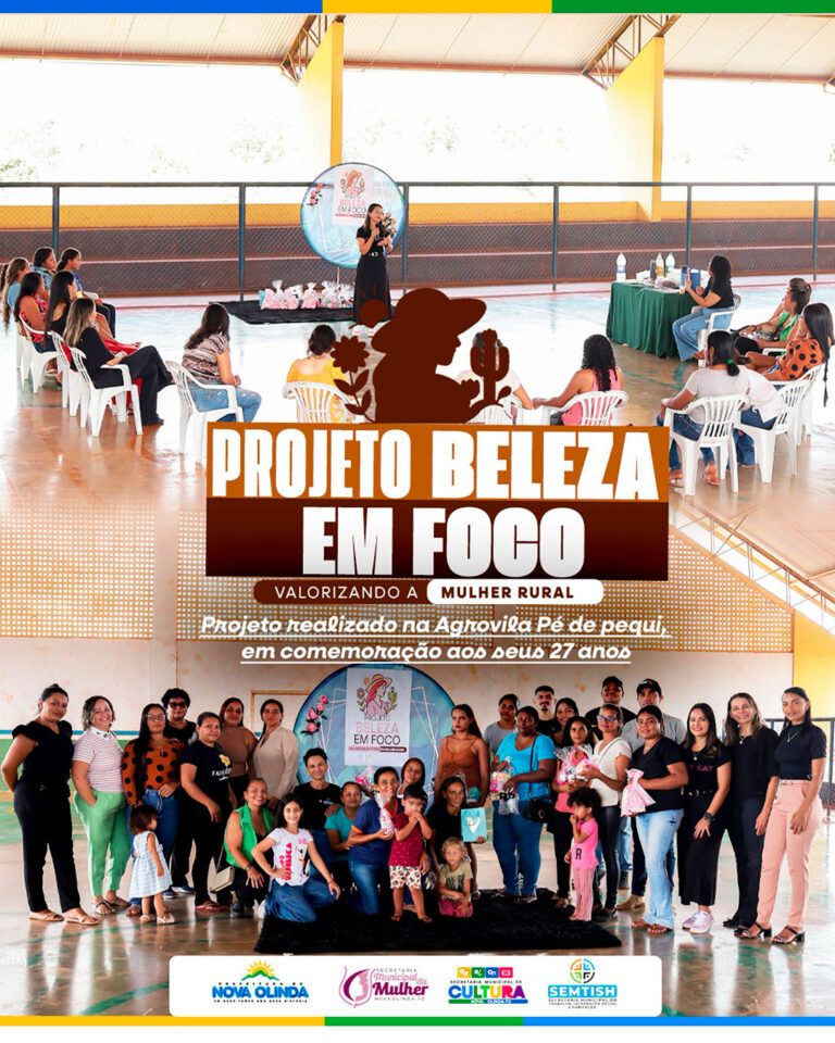 Secretarias da Mulher, Assistência Social e Cultura realizam Projeto Beleza em Foco na Agrovila Pé de Pequi